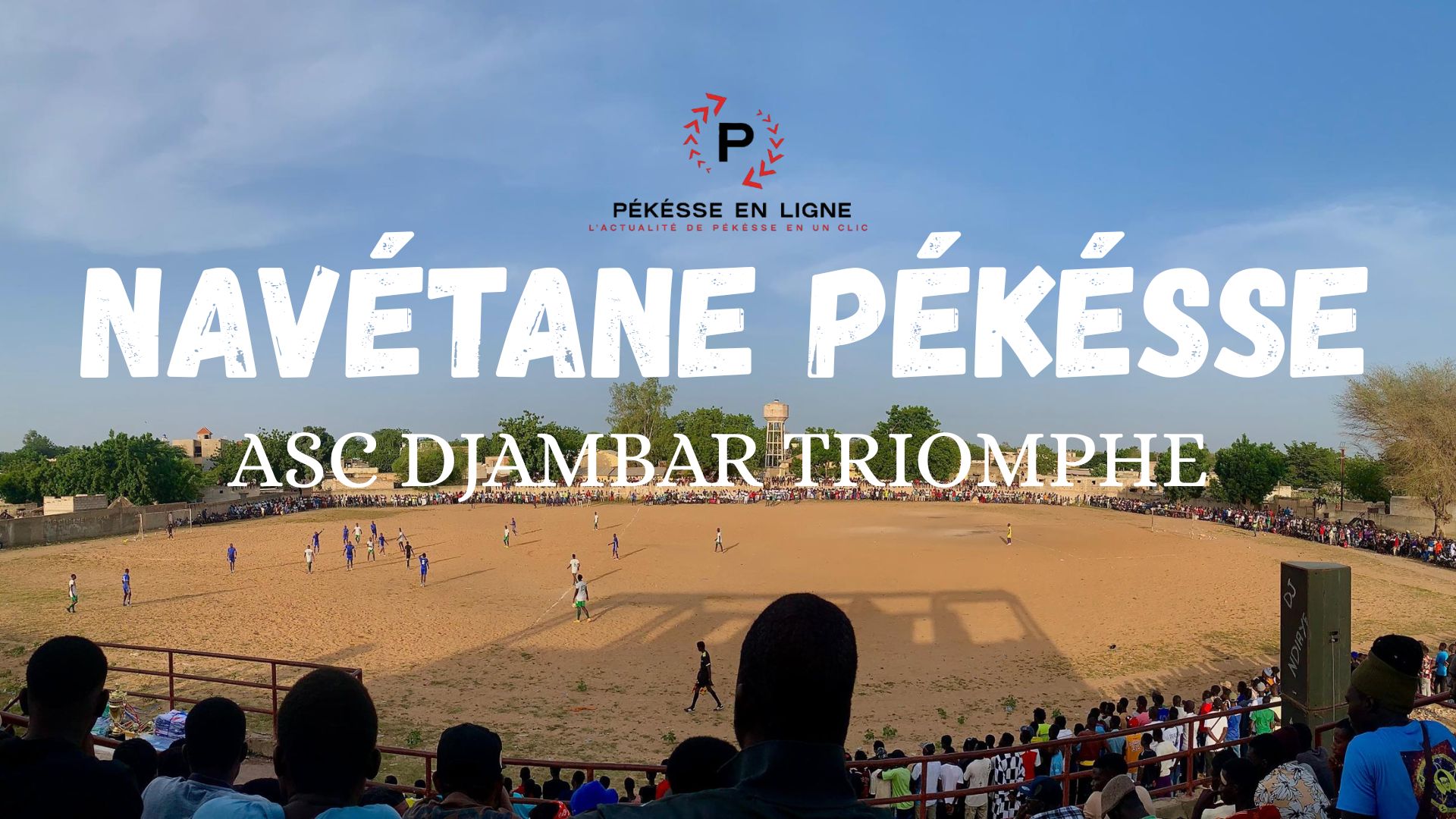 ASC DJAMBAR triomphe